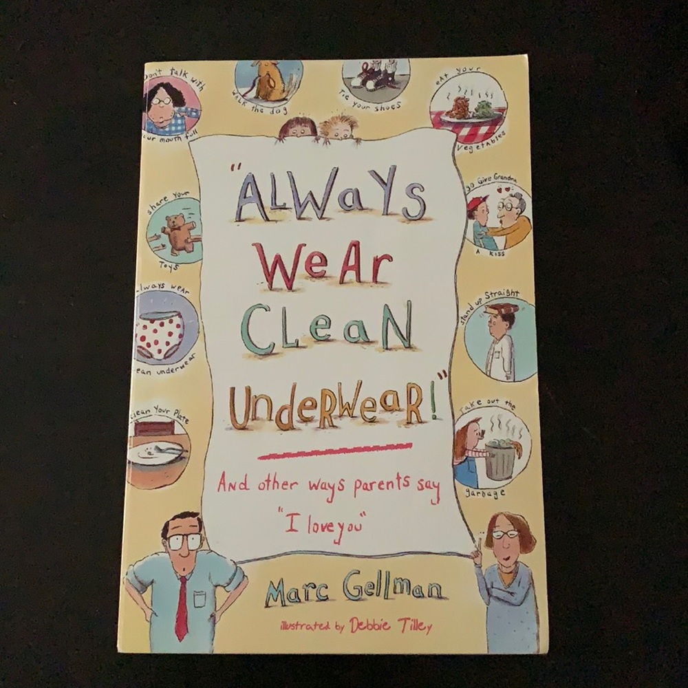 Book - Always Wear Clean Underwear” - Marc Gellman